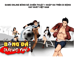  Vua Bóng Đá Siêu Phẩm Bóng Đá Đường Phố Online - WapGame24h